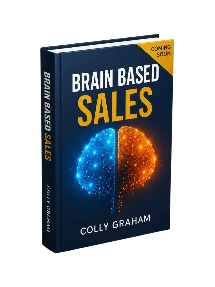 The Brain-Based Sale by Colly Graham, coming soon